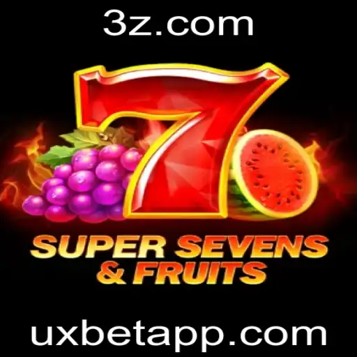 Descubra o Emocionante Jogo 7SuperSevensFruits na Plataforma Uxbet